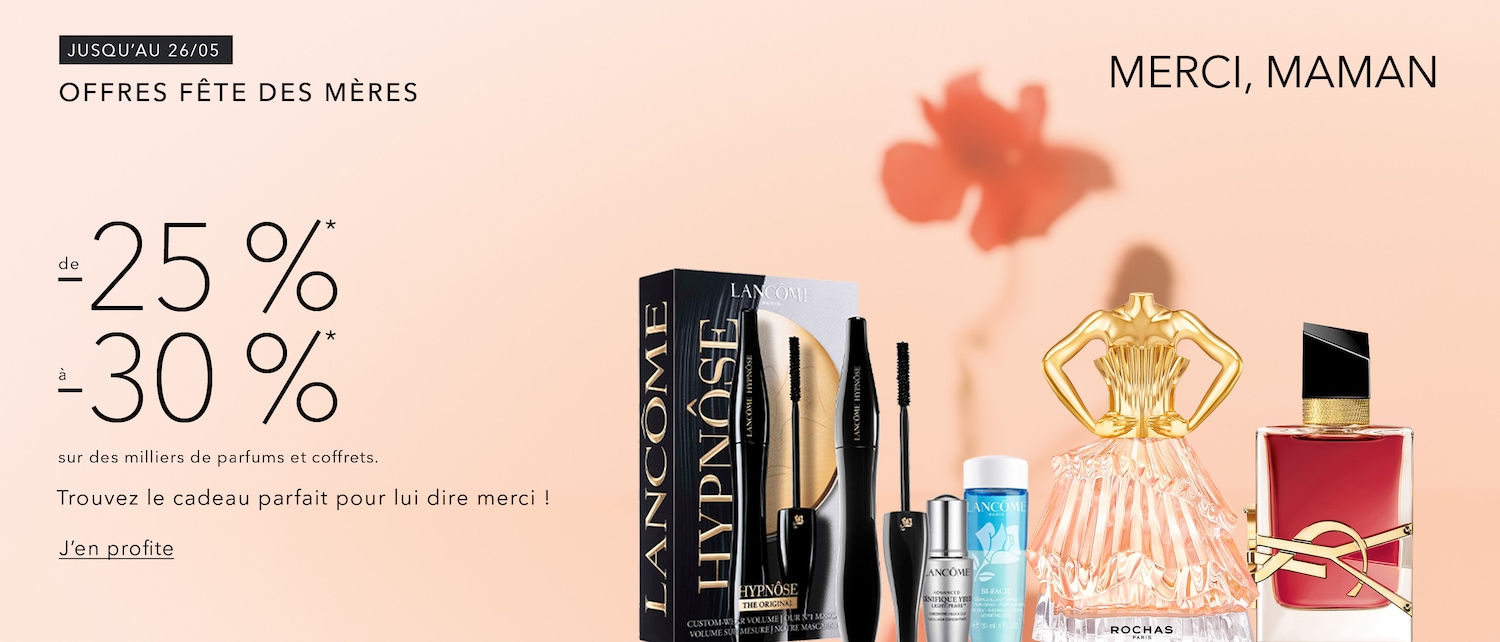 Célébrez la Fête des Mères avec des réductions de 25 % à 30 % sur des milliers de parfums et de coffrets : trouvez le cadeau idéal pour dire merci ! Cliquez ici pour en profiter.