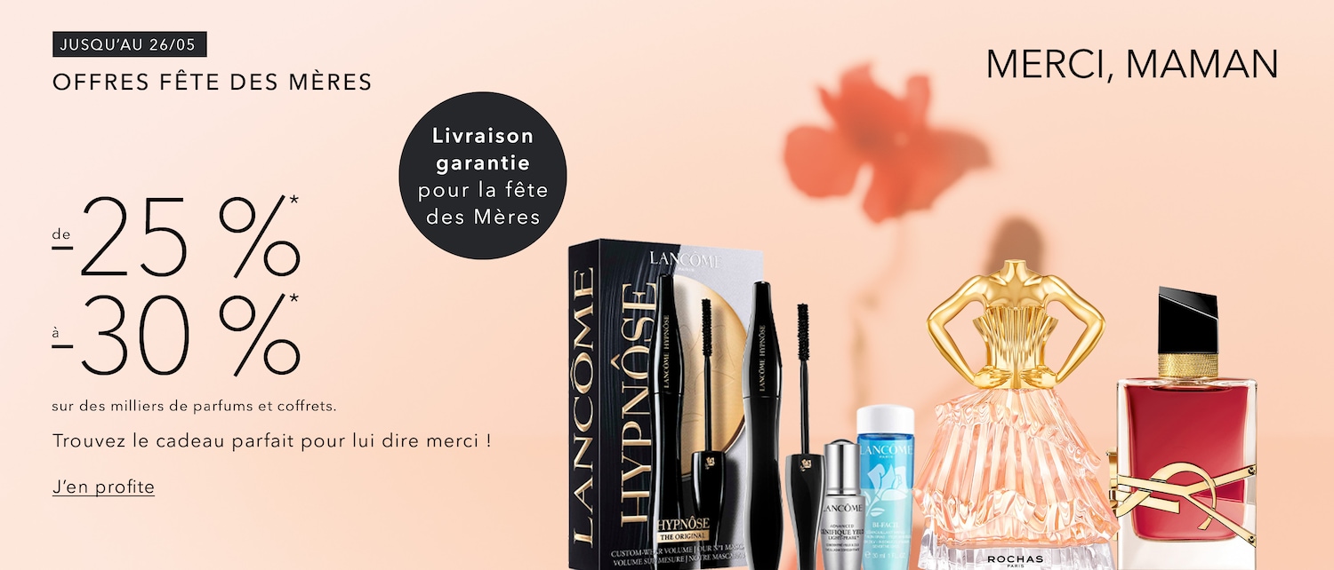 Célébrez la Fête des Mères avec des réductions allant jusqu'à 30 % sur les parfums et les coffrets cadeaux, ainsi qu'une livraison garantie. Trouvez le cadeau idéal pour dire merci et profitez-en !