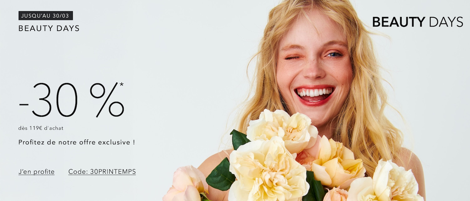 Jusqu'au 30/03, profitez de Beauty Days avec une réduction de -30% dès 119€ d'achat, offre exclusive avec le code 30PRINTEMPS.