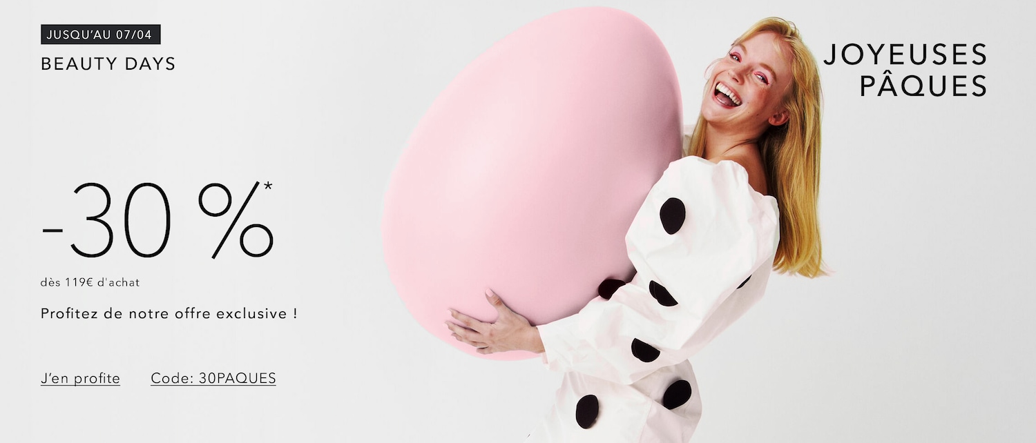 Celebrate Beauty Days with 30% off on orders over 119€ until April 7th, featuring a woman holding a giant pink Easter egg, wishing 'Joyeuses Pâques', use code 30PAQUES to enjoy the exclusive offer!